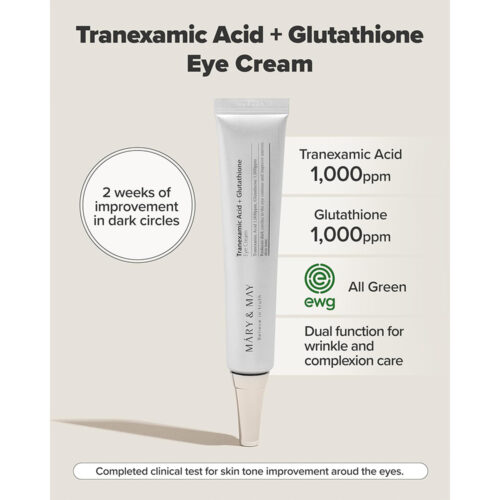 کرم دور چشم ضد لک و روشن کننده گلوتاتیون و ترانگزامیک اسید مری اند می - Mary & May Tranexamic Acid + Glutathione Eye Cream